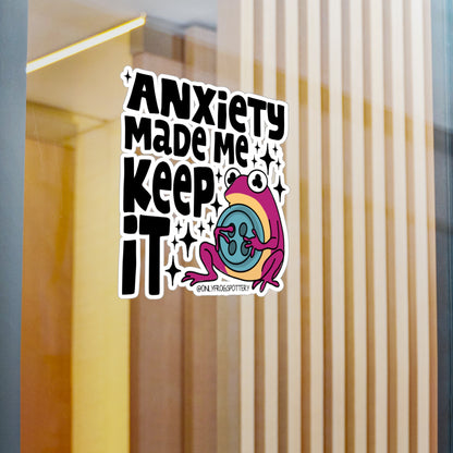 Frog Vinyl Decal Sticker – Anxiety made me keep it