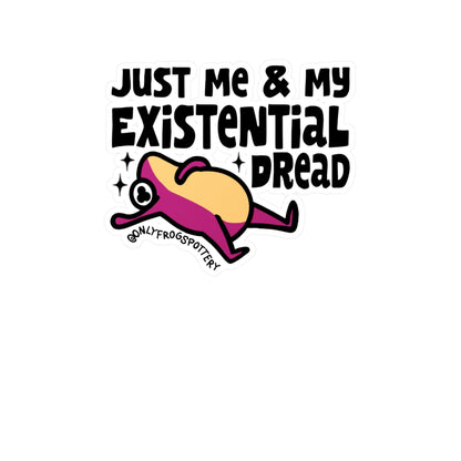 Frog Vinyl Decal Sticker – Just Me and My Existential Dread